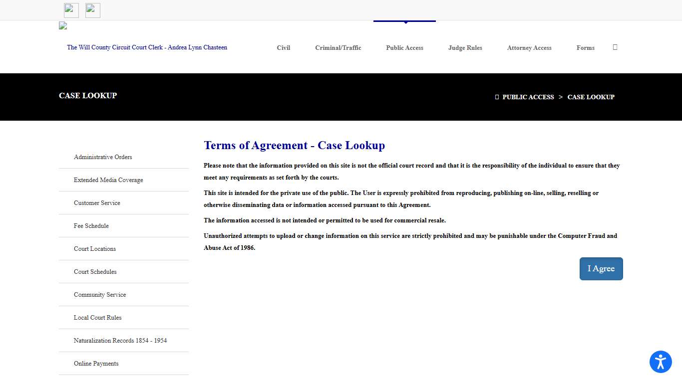 The Will County Circuit Court Clerk - Andrea Lynn Chasteen > Public Access > Case Lookup